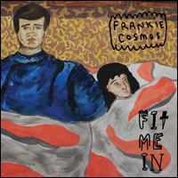 Fit Me In - Frankie Cosmos