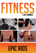 Fitness: 3 Book Bundle - Intermittent Fasting + Strength Training + Body Weight Training