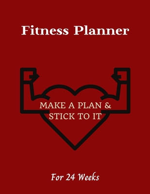 Fitness Planner: Make a plan & Stick to it! - Change your lifestyle in the next 24 weeks - 8.5 x 11 inches - Your daily planner for Fitness and Meals - Paws, Pink