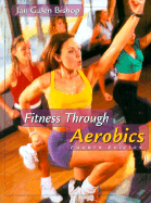 Fitness Through Aerobics