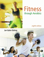 Fitness Through Aerobics