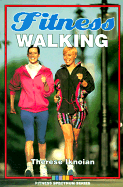 Fitness Walking - Iknoian, Therese, Ms.