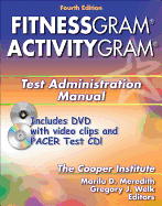 Fitnessgram/ Activitygram Test Administration Manual