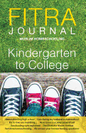 Fitra Journal  Muslim Homeschooling Kindergarten to College: Issue Three