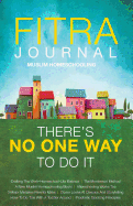 Fitra Journal  Muslim Homeschooling There's No One Way To Do It