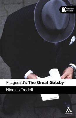 Fitzgerald's the Great Gatsby: A Reader's Guide - Tredell, Nicolas, Professor