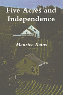 Five Acres and Independence - Original Edition