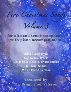 Five Christmas Songs for Alto and Tenor Saxophones - volume 3: saxophone duets