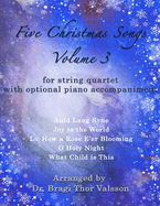 Five Christmas Songs for String Quartet - volume 3