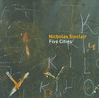 Five Cities - Sinclair, Nicholas