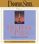 Five Days in Paris - Steel, Danielle, and Garber, Victor (Read by)