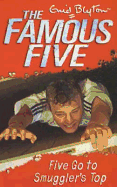 Five Go To Smuggler's Top: Book 4