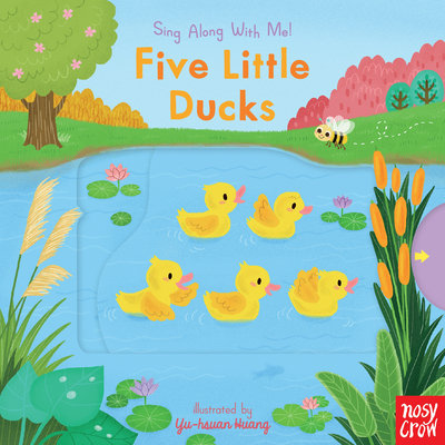 Five Little Ducks: Sing Along with Me! - 