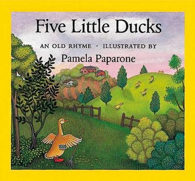 Five Little Ducks - Paparone, Pamela