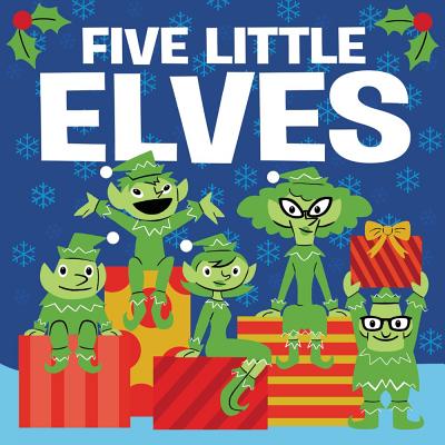 Five Little Elves: A Christmas Holiday Book for Kids - Public Domain
