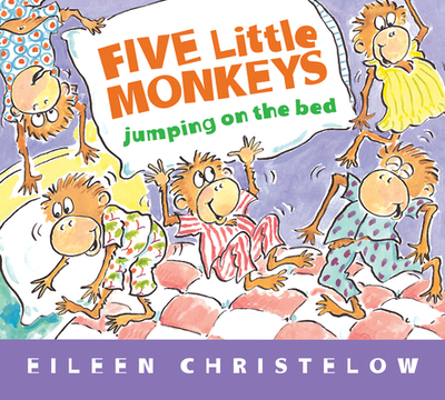 Five Little Monkeys Jumping on the Bed Padded Board Book - 