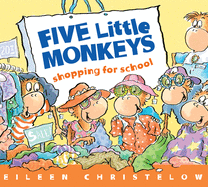 Five Little Monkeys Shopping for School Board Book