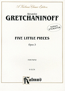 Five Little Pieces, Op. 3