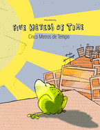 Five Meters of Time/Cinco Metros de Tempo: Children's Picture Book English-Portuguese (Brazil) (Bilingual Edition/Dual Language)