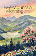 Five-Mountain Morning