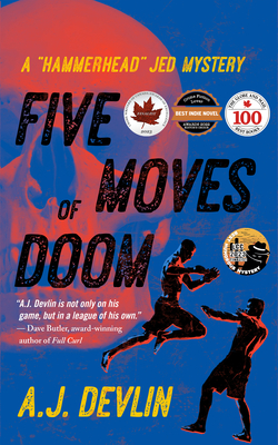 Five Moves of Doom: A "Hammerhead" Jed Mystery - Devlin, A.J.