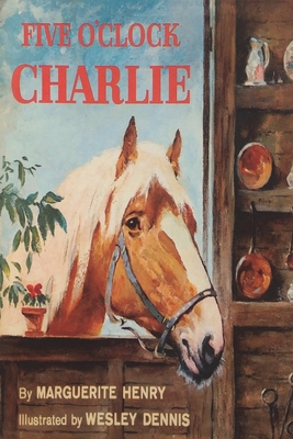 Five o'clock Charlie - Henry, Marguerite