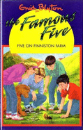 Five on Finniston Farm - Blyton, Enid