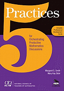 Five Practices for Orchestrating Productive Mathematics Discussions