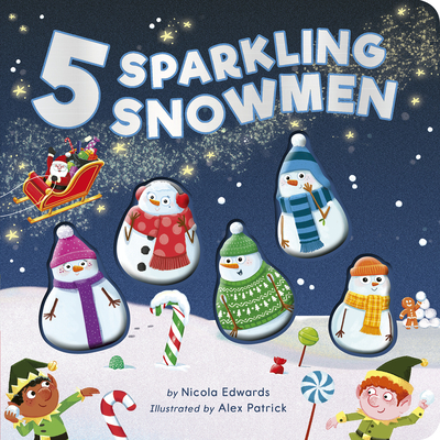 Five Sparkling Snowmen: A Rhyming Count Down Christmas Board Book - Edwards, Nicola