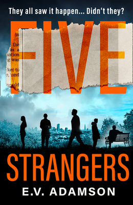 Five Strangers - Adamson, E.V.