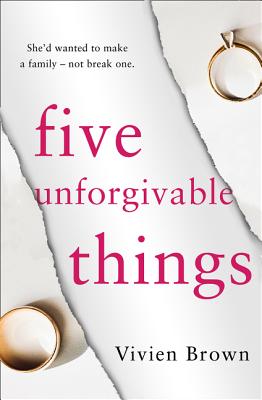 Five Unforgivable Things - Brown, Vivien