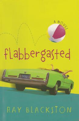 Flabbergasted - Blackston, Ray, and Peterson, Andrew, Dr. (Narrator)