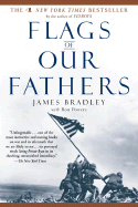 Flags of Our Fathers - Bradley, James Powers