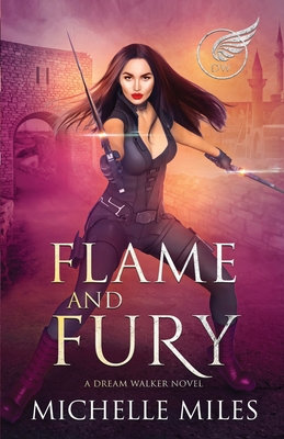 Flame and Fury - Miles, Michelle