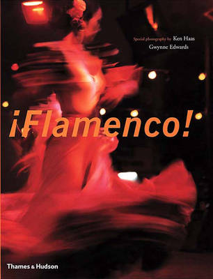 Flamenco! - Edwards, Gwynne (Text by), and Haas, Ken