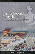Flames Beyond Gettysburg: The Gordon Expedition, June 1863