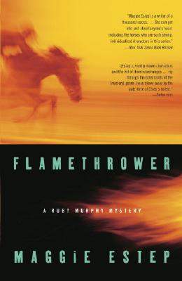 Flamethrower - Estep, Maggie