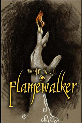 Flamewalker - Vogel, Wendy