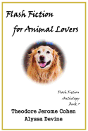 Flash Fiction for Animal Lovers