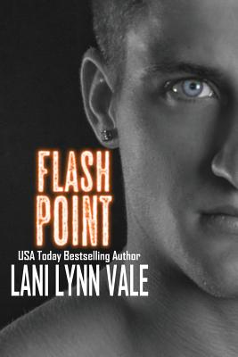 Flash Point - Vale, Lani Lynn