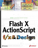Flash X ActionScript F X & Design - Sanders, Bill