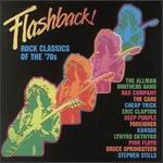 Flashback!: Rock Classics of the '70s - Various Artists