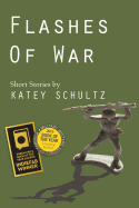 Flashes of War: Short Stories