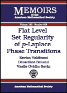 Flat Level Set Regularity of P-Laplace Phase Transitions