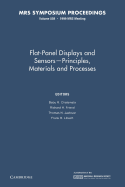 Flat-Panel Displays and Sensors - Principles, Materials, and Processes: Volume 558