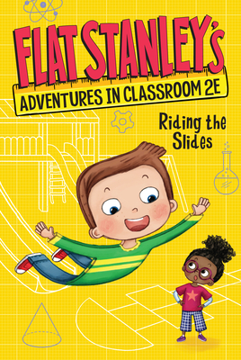 Flat Stanley's Adventures in Classroom 2e #2: Riding the Slides - Brown, Jeff, and Egan, Kate