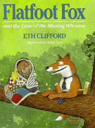 Flatfoot Fox and the Case of the Missing Whoooo - Clifford, Eth