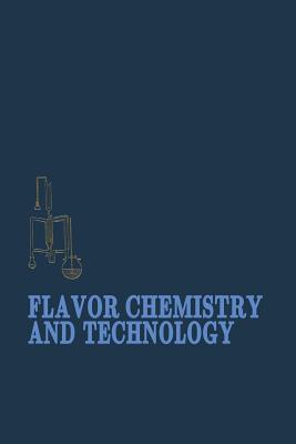 Flavor Chemistry and Technology - Heath, H., and Reineccius, Gary