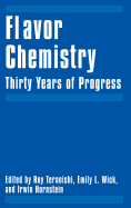 Flavor Chemistry: Thirty Years of Progress