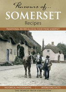 Flavours of Somerset: Recipes - Skinner, Julia (Compiled by)